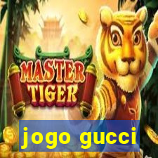 jogo gucci